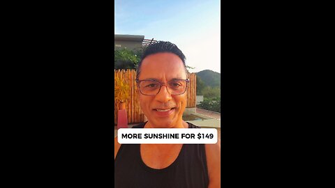 More sunshine for $149