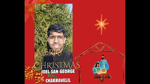 Merry Christmas 🎄 Joel San George Chakravelil #christmas