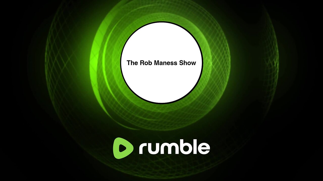 The Rob Maness Show Live