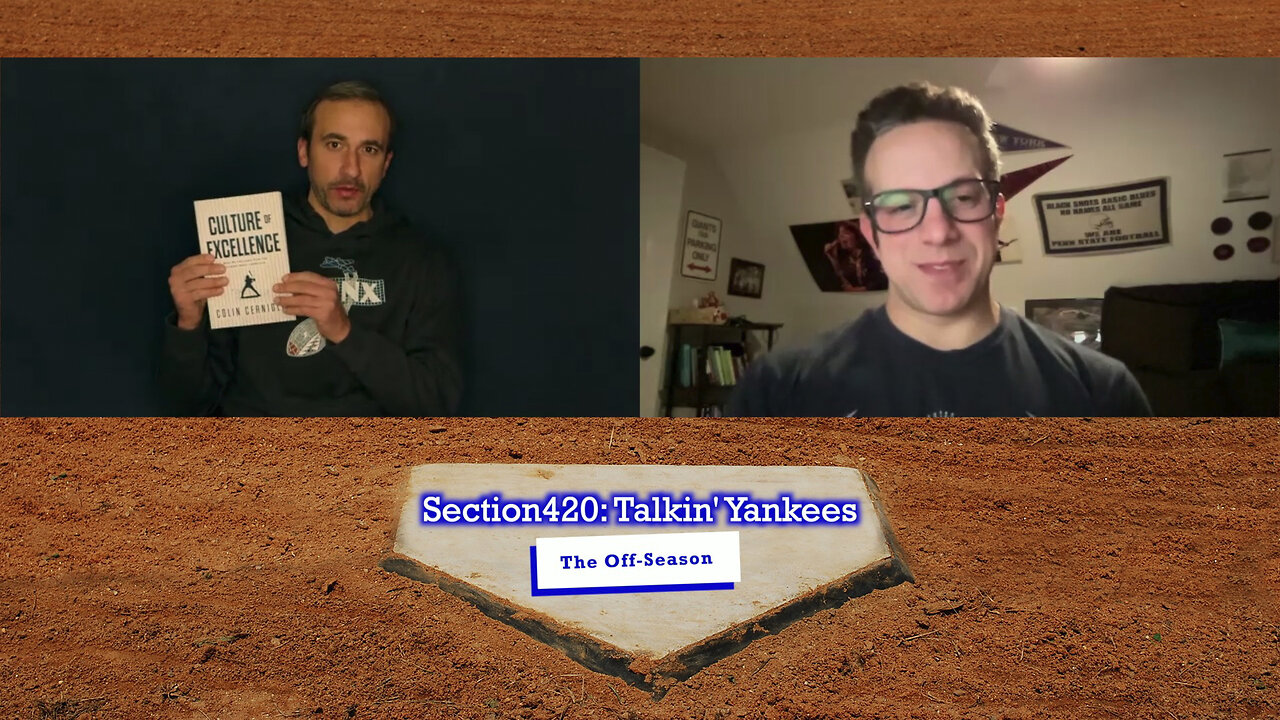 Section420: Talkin' Yankees - Guest Colin Cerniglia