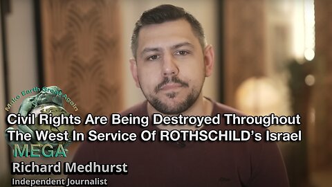 Civil Rights Are Being Destroyed Throughout The West In Service Of ROTHSCHILD's Israel