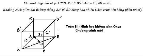 Sở Thanh Hóa: Cho hình hộp chữ nhật ABCD.A'B'C'D' có AB=10,AD=20. Khoảng cách giữa hai