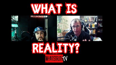 #220 What is Reality? | Spencer Watson