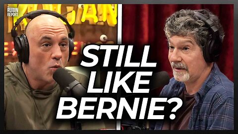 Joe Rogan & Bret Weinstein Give Their Brutal Update on Their Thoughts on Bernie Sanders