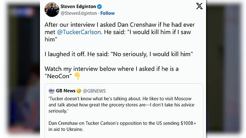 “If I Ever Meet Him, I’ll F***ing Kill Him... No Seriously, I Would Kill Him!" Reporter Who Caught RINO Dan Crenshaw On Hot Mic Reveals Further Severity Of His Threat To Tucker Carlson