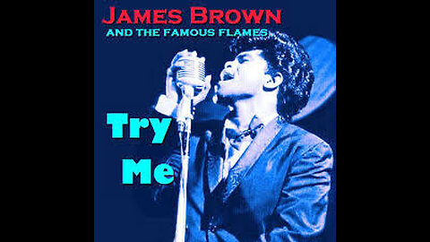 James Brown - Try Me