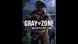 Gray Zone Warfare | Doing some missions with my friend.