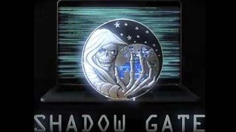 Shadow Gate 2.0 - Full Documentary