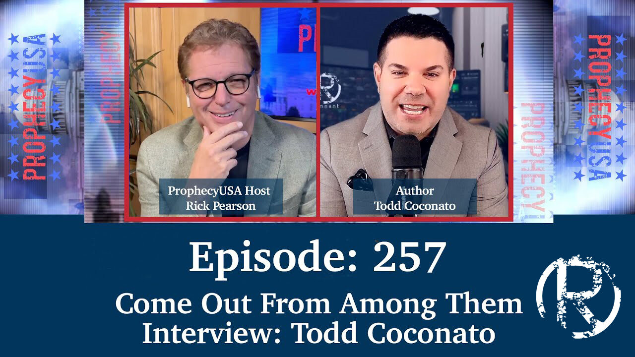 "Come Out From Among Them" with Todd Coconato: ProphecyUSA Live