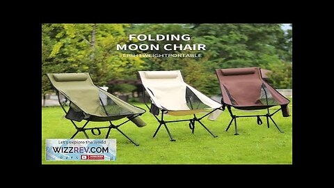 Folding Moon Chairs Outdoor Ultralight Aluminum Alloy Fishing Picnic BBQ Chairs Portable Review