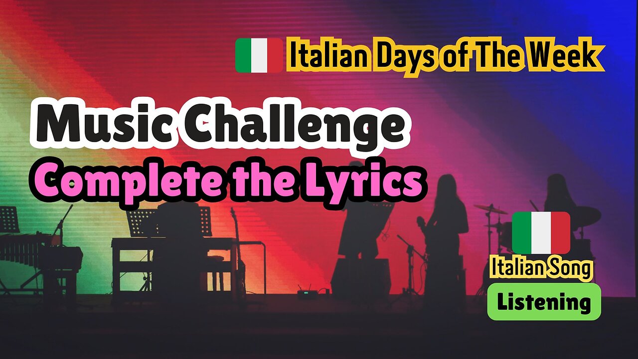 Complete The Lyric. Italian Music Challenge.