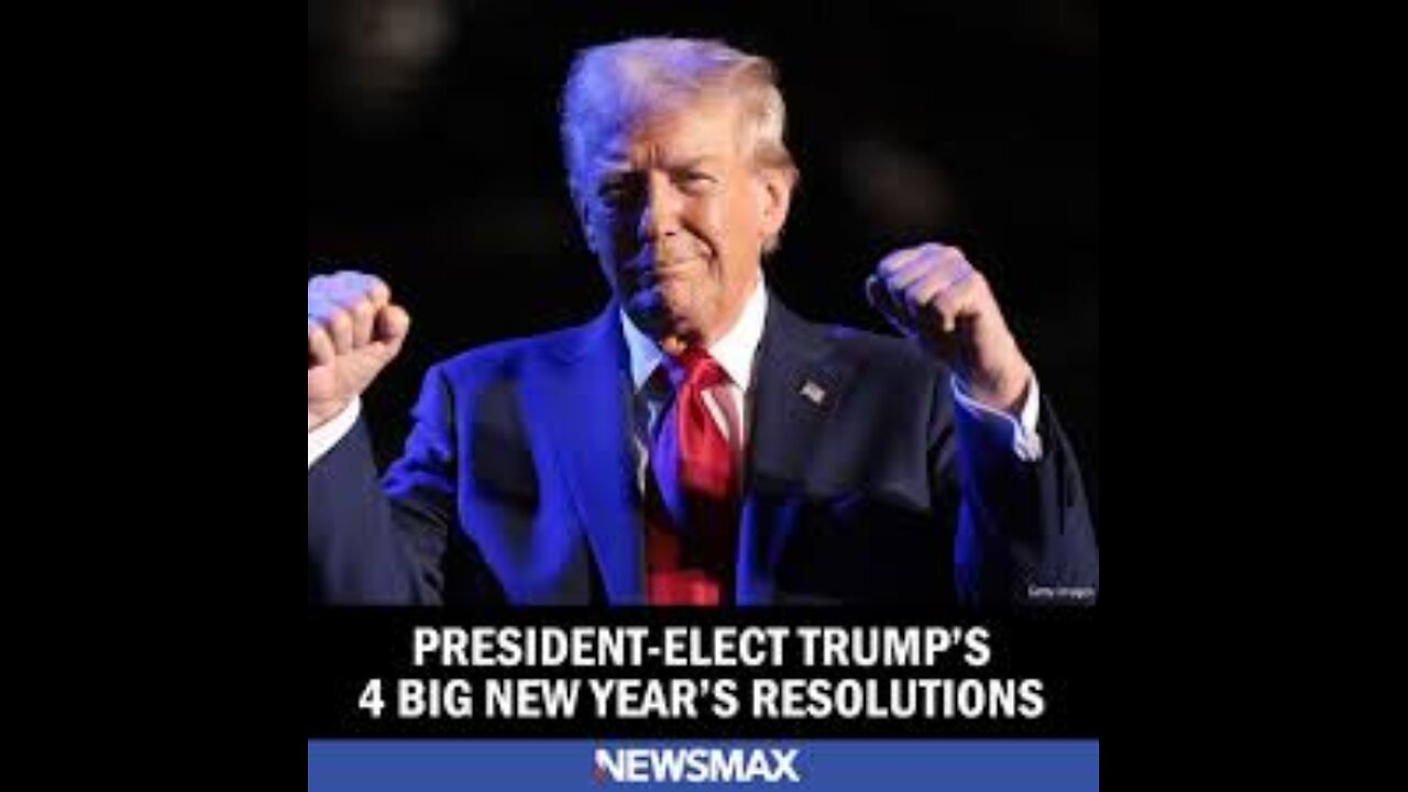 President-Elect Trump's 4 Big New Year's Resolutions