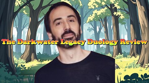 The Darkwater Legacy Duology Review