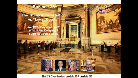 4 Men & America Episode 25 The Constitution