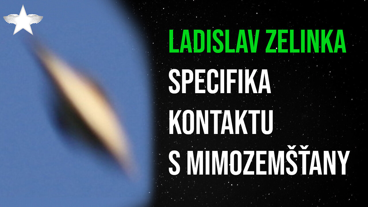 Ladislav Zelinka: Specifika kontaktu s mimozemšťany