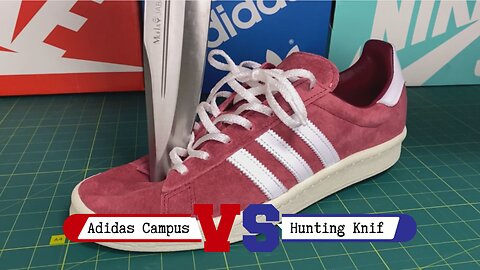 Adidas Campus vs Hunting Knife! Can They Survive This Test?