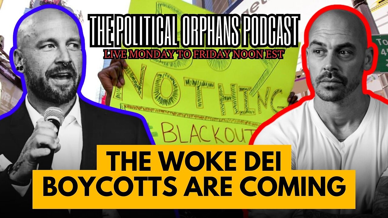 The Woke Boycotts are COMING – FEB 28th