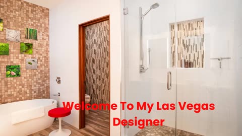 My Las Vegas Designer : #1 Bathroom Remodeling in Las Vegas, NV