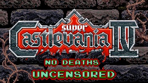 Super Castlevania IV (Super NES) Full playthrough - 1 Life (Uncensored Fastrom)