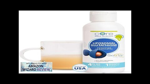 Core Med Science Liposomal Glutathione Liquid Supplement (500mg 4 Fl Oz Review