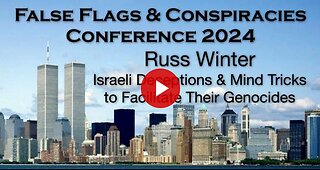 RUSS WINTER - Israeli Deceptions and Mind Tricks Used to Facilitate Their Genocide