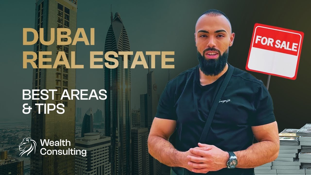 Dubai Real Estate Investment: What You Need to Know