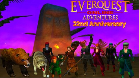 EverQuest Online Adventures 22nd Anniversary Special