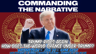 Trump Rides Again - How Does the World Change Under Trump? - LIVE Wed, Jan 22 at 4pm AEDT