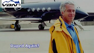 VBN News - The Epstein File Drop: A Huge Disappointment