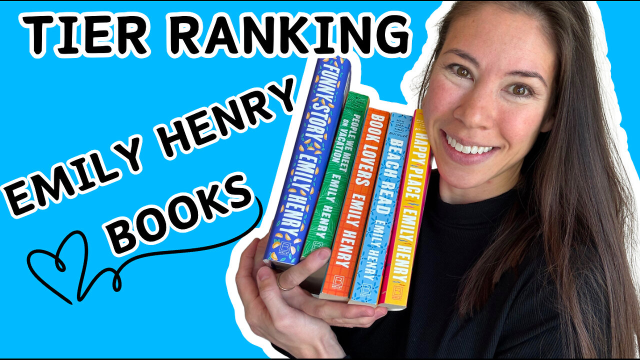 Tier Ranking Emily Henry Books from least favorite to most favorite