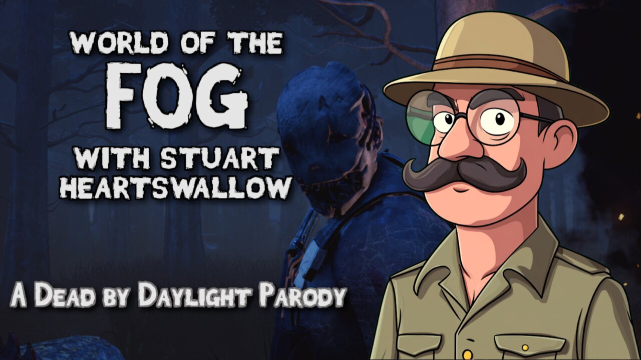 World of the Fog: How Stuart Met The Trapper