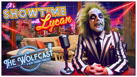 And the Award for Biggest Real Lifer Goes to...| The Wolfcast (1/31/2025)