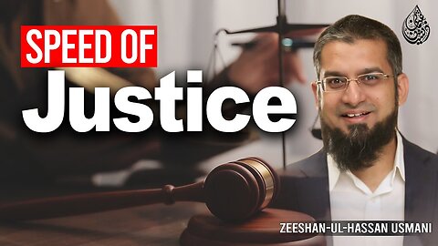 Speed of Justice | انصاف کی رفتار | Zeeshan Usmani