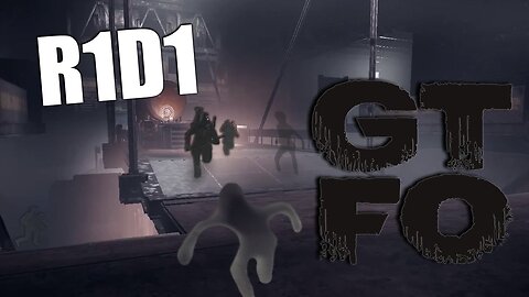 Big men, small men, invisible men.. this level has it all | GTFO |