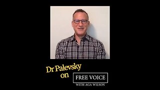 Dr Palevsky in Conversation with Aga Wilson from The Free Voice