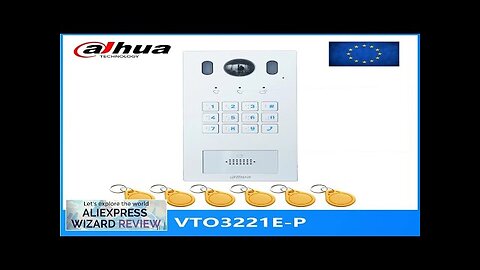 Dahua VTO3221E-P PoE(802.3af) IP Villa doorbell password code unlock DoorPhone Video Review