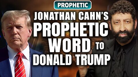 Jonathan Cahn’s Prophetic Word to Donald Trump!