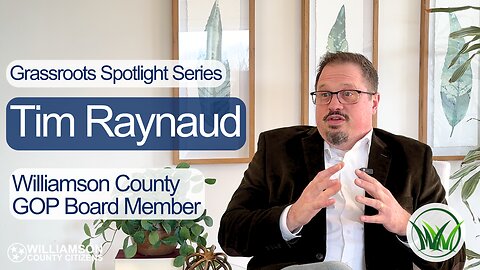 Tim Raynaud, Board Member of Williamson County Republican Party