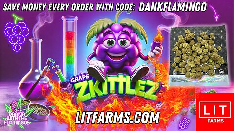 Eating up Grape Zkittles from LIT Farms! Dankin with the Flamingos Review!!