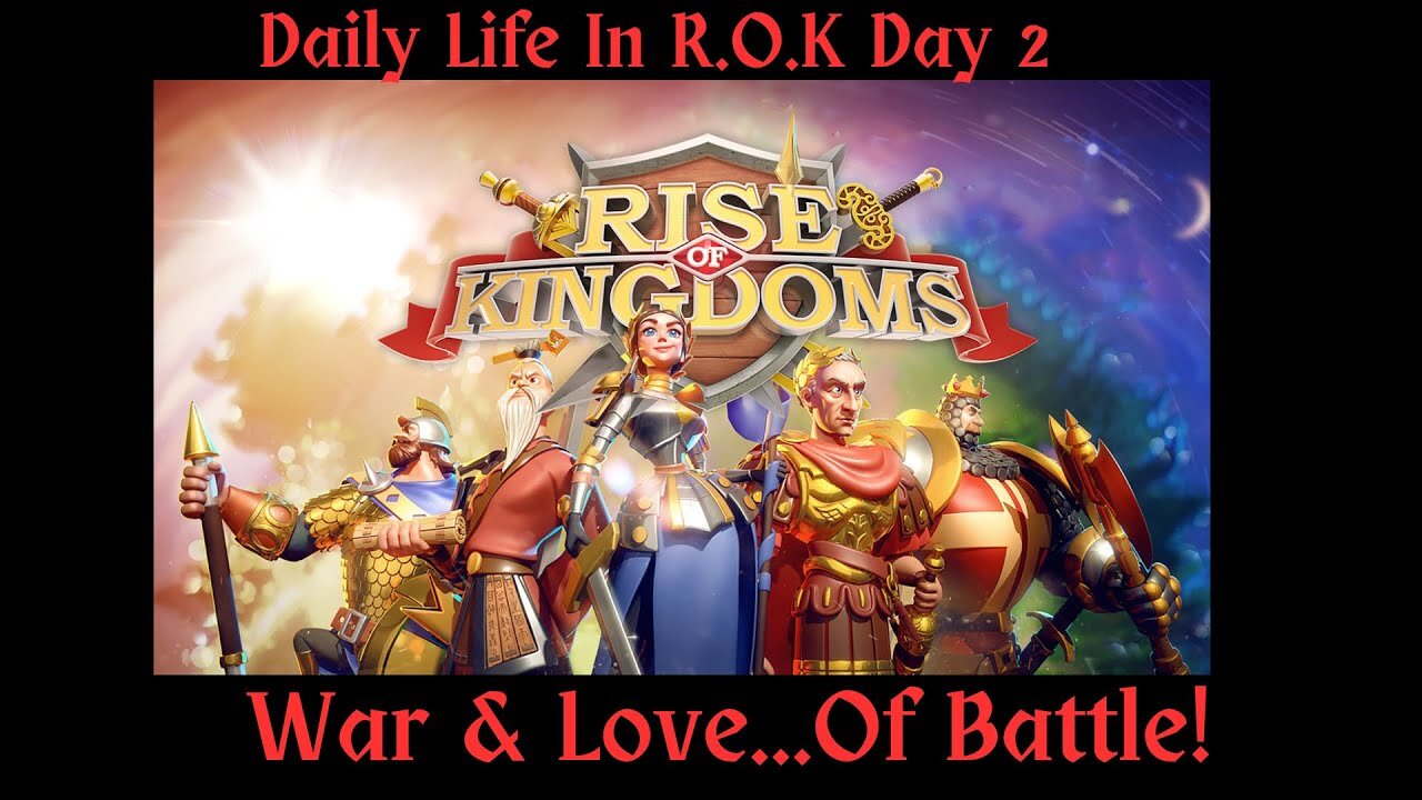 Daily Life In R.O.K Day 2- War & Love...Of Battle!