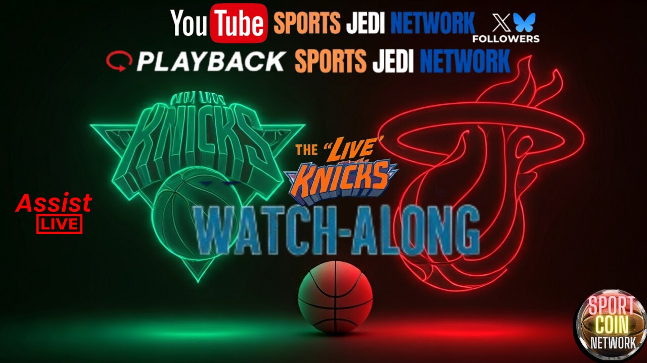 🏀New York Knicks at Miami Heat WATCH ALONG with SPORTS JEDI NETWORK