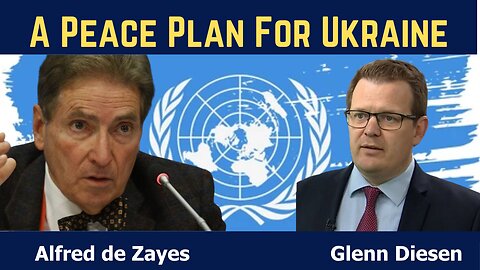 Alfred de Zayas: A Peace Plan For Ukraine in a Broken Europe