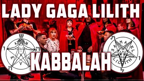 KABBALAH OF LADY GAGA'S SATANIC RITUAL ON SNL A MASTERCLASS IN SATANISM