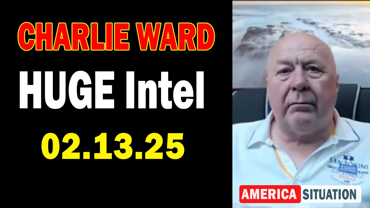 Charlie Ward HUGE Intel Feb 13: "Explosive News With Charlie Ward, Paul Brooker & Warren Thornton"