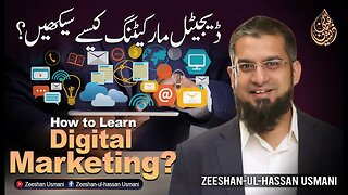 How to Learn Digital Marketing? | Digital marketing in Urdu | Zeeshan Usmani