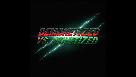 YouTube: DEMONETIZED vs Monetized