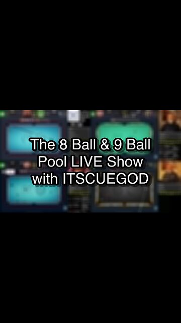 The 8 Ball & 9 Ball Pool LIVE Show with ITSCUEGOD