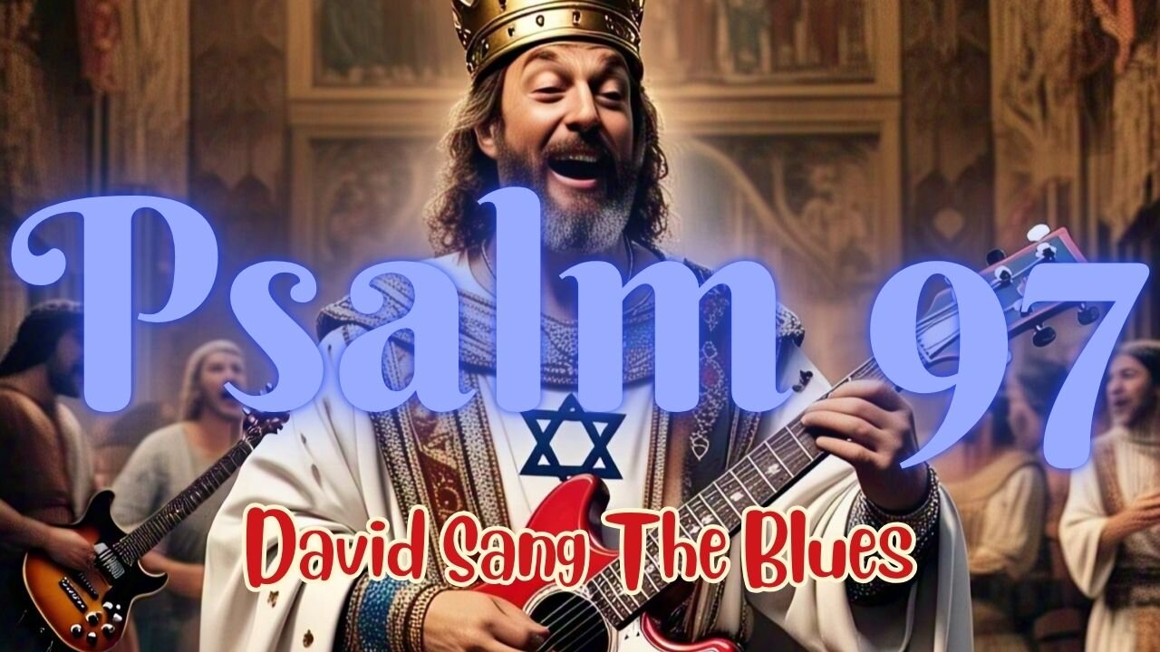 Fire Before Him Blues – A Soulful Take on Psalm 97