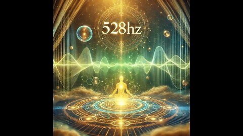 528Hz – The Frequency of Healing & Transformation ✨🎶