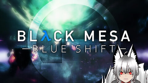 【Black Mesa: Blue Shift】EP 1 (PC) | Playing as Security Guard CODE RED!